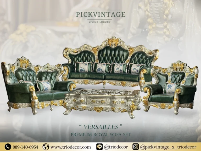 VERSAILLES PREMIUM ROYAL SOFA SET : ชุดโซฟาหลุยส์ 4ชิ้น (4+2+1 ที่นั่ง) พร้อมโต๊ะกลางสุดหรู รุ่น "เวอร์ไซยส์"